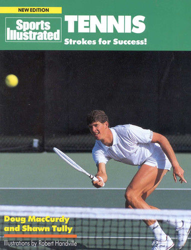 Tennis: Strokes for Success! book cover by Doug MacCurdy