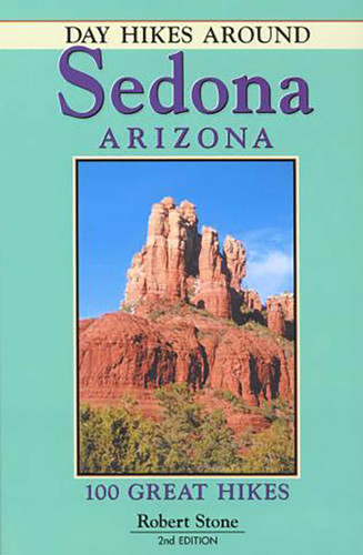 Day Hikes Around Sedona, Arizona book cover by Robert Stone