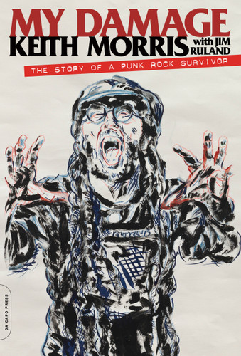 My Damage: The Story of a Punk Rock Survivor book cover by Keith Morris