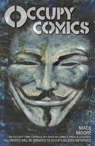 Occupy Comics book cover by Alan Moore, Art Spiegelman