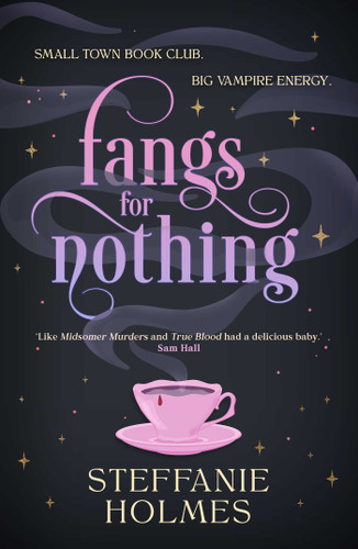Fangs for Nothing (The Nevermore Murder Club and Smutty Book Coven) book cover by Steffanie Holmes