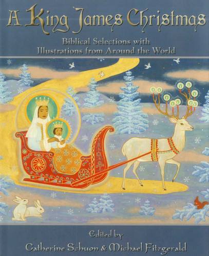 A King James Christmas: Biblical Selections with Illustrations from Around the World book cover by 