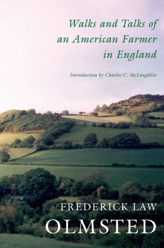 Walks And Talks Of An American Farmer In England book cover by Frederick Law Olmsted