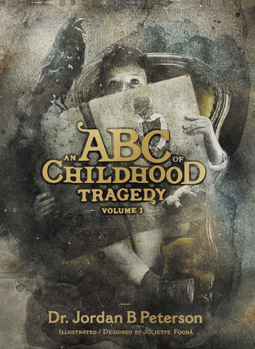 An ABC of Childhood Tragedy book cover by Jordan B Peterson