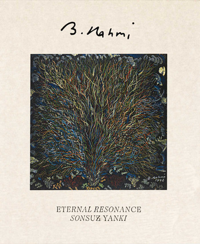 Bedri Rahmi Eyüboglu: Sonsuz Yanki: Eternal Resonance book cover by Mehmet Eyüboglu, Burcu Pelvanoglu, Bahar Ahu Sagin, Emre Zeytinoglu