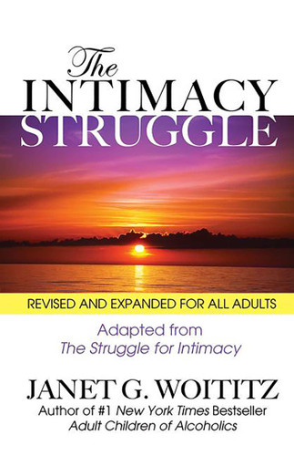 The Intimacy Struggle: Revised and Expanded for All Adults book cover by Janet   G. Woititz