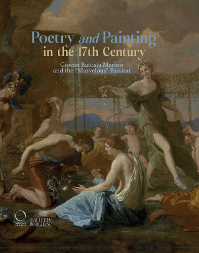 Poetry and Painting: Giovan Battista Marino and the "Marvelous" Passion book cover by 