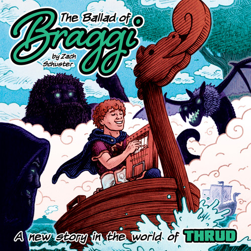 The Ballad of Braggi book cover by Zach Schuster