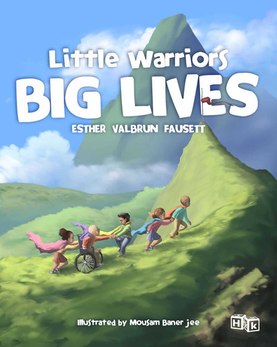 Little Warriors, Big Lives book cover by Esther Fausett