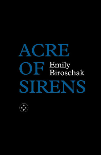 Acre of Sirens book cover by Emily Biroschak