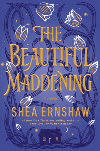 The Beautiful Maddening book cover by Shea Ernshaw