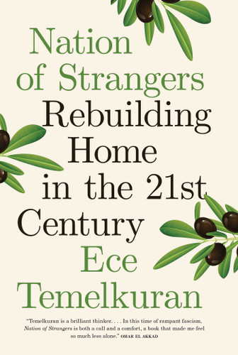 Nation of Strangers: Rebuilding Home in the 21st Century book cover by Ece Temelkuran