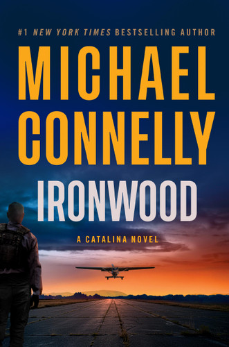 Ironwood: A Catalina Novel (A Catalina Novel #2) book cover by Michael Connelly