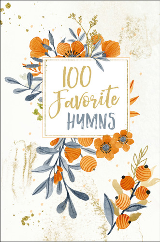 100 Favorite Hymns Devotional: Reflections on the Powerful Words of History’s Most Beloved Hymns (100 Daily Devotions) (100 Favorite) book cover by Zondervan
