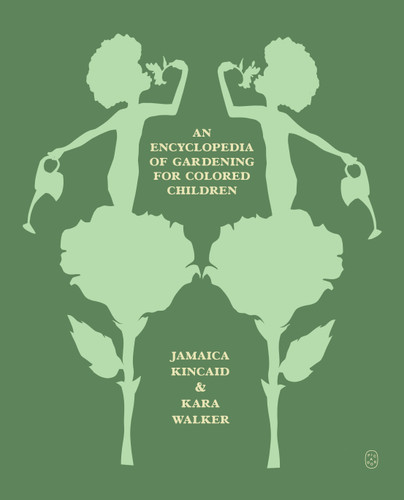 An Encyclopedia of Gardening for Colored Children book cover by Jamaica Kincaid