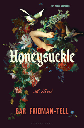 Honeysuckle: A Novel book cover by Bar Fridman-Tell