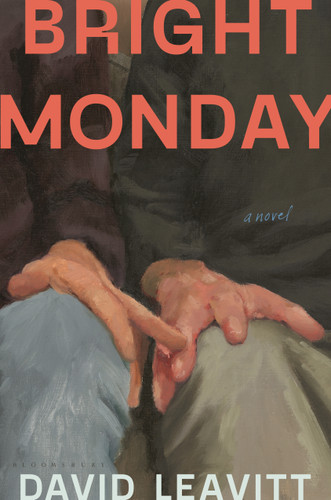 Bright Monday: A Novel book cover by David Leavitt