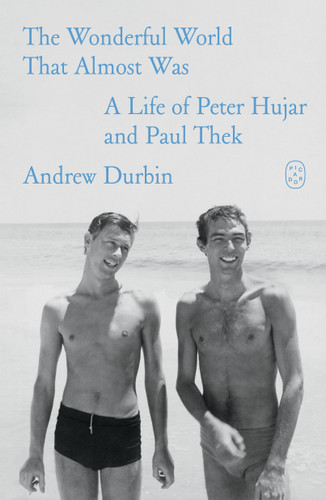 The Wonderful World That Almost Was: A Life of Peter Hujar and Paul Thek book cover by Andrew Durbin