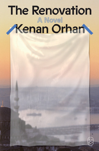 The Renovation: A Novel book cover by Kenan Orhan