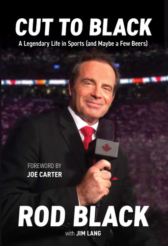 Cut to Black: A Legendary Life in Sports (and Maybe a Few Beers) book cover by Rod Black