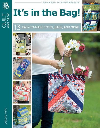 It's in the Bag!: 13 Easy-to-Make Totes, Bags, and More book cover by Leisure Arts
