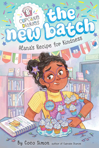 Alana's Recipe for Kindness (Cupcake Diaries: The New Batch) book cover by Coco Simon