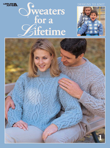 Sweaters for a Lifetime: Designs to Knit book cover by Leisure Arts