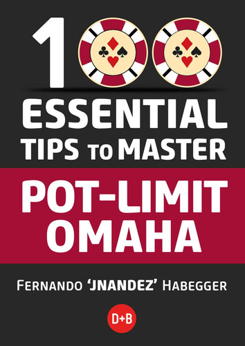 100 Essential Tips to Master Pot-Limit Omaha book cover by Fernando JNandez Habegger