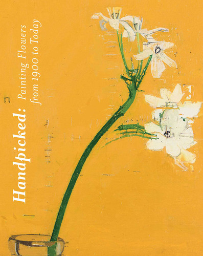 Handpicked: Painting Flowers from 1900 to Today book cover by Megan Breckell, Naomi Polonsky