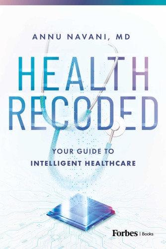 Health Recoded: Your Guide to Intelligent Healthcare book cover by Annu Navani