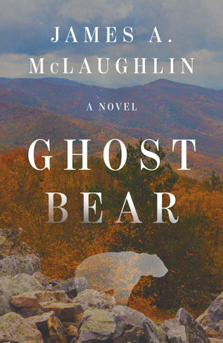 Ghost Bear: A Novel book cover by James A. McLaughlin