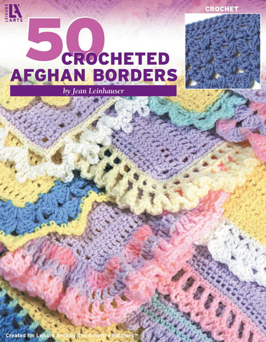 50 Crocheted Afghan Borders book cover by Jean Leinhauser