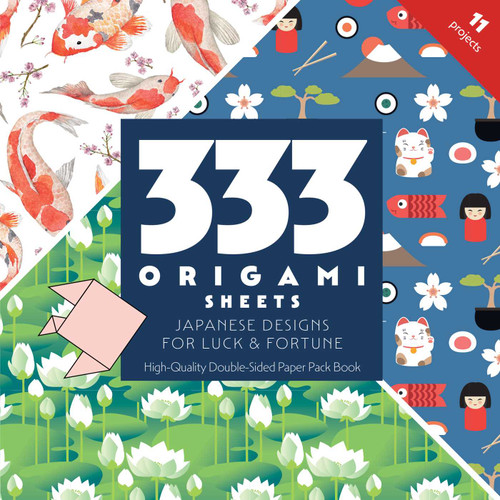333 Origami Sheets Japanese Designs for Luck & Fortune: High-Quality Double-Sided Paper Pack Book book cover by C&T Publishing
