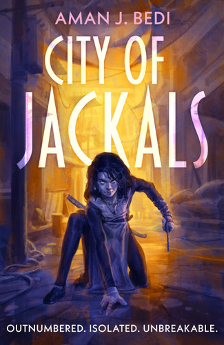 City of Jackals: An action-packed epic fantasy, sequel to KAVITHRI – perfect for fans of R.F. Kuang and FULL METAL ALCHEMIST book cover by Aman J. Bedi