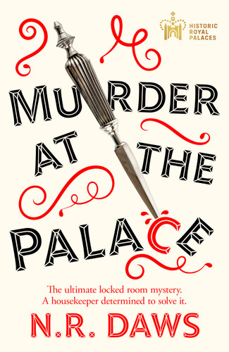 Murder at the Palace: A witty and compelling locked room mystery book cover by N. R. Daws