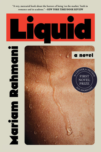 Liquid: A Novel book cover by Mariam Rahmani
