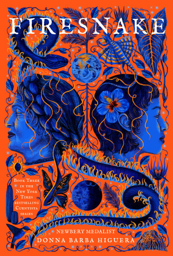 Firesnake (The Last Cuentista) book cover by Donna Barba Higuera