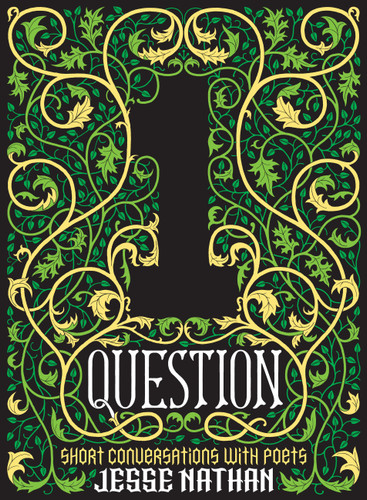 One Question: Short Conversations with Poets book cover by Diane Seuss, Robert Hass, Ross Gay