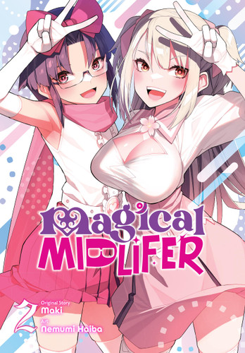 Magical Midlifer, Vol. 2 (Magical Midlifer #2) book cover by Maki, Nemumi Haiba