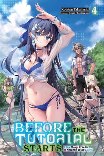 Before the Tutorial Starts: A Few Things I Can Do to Keep the Bosses Alive, Vol. 4 (Before the Tutorial Starts: A Few Things I Can Do to Keep the Bosses Alive #4) book cover by Kotatsu Takahashi