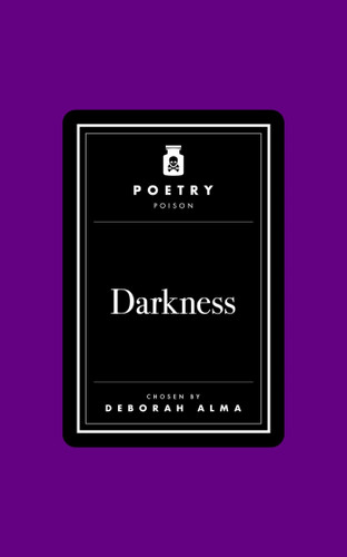Poetry Poison: Darkness book cover by Deborah Alma