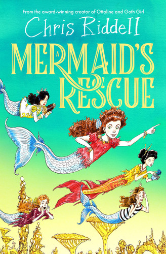 A Mermaid's Rescue book cover by Chris Riddell