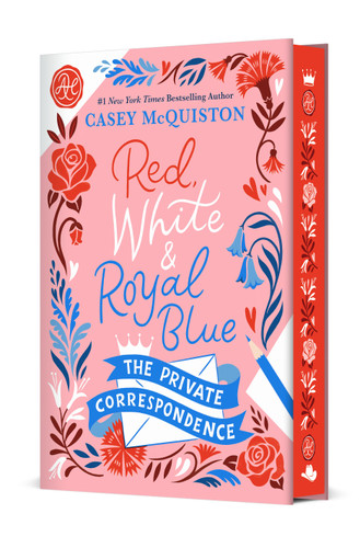 Red, White & Royal Blue: The Private Correspondence book cover by Casey McQuiston