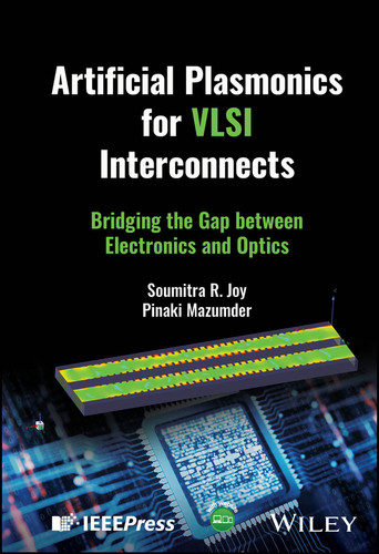 Artificial Plasmonics for VLSI Interconnects: Bridging the Gap between Electronics and Optics book cover by Soumitra R. Joy, Pinaki Mazumder