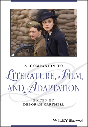 A Companion to Literature, Film, and Adaptation (Blackwell Companions to Literature and Culture) book cover by 