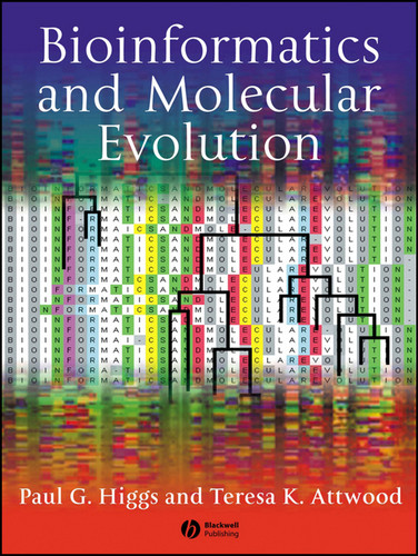 Bioinformatics and Molecular Evolution book cover by Paul G. Higgs, Teresa K. Attwood
