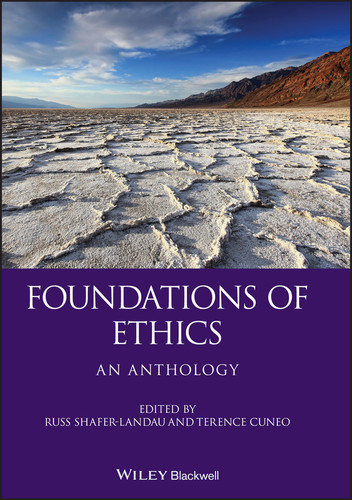 Foundations of Ethics: An Anthology (Wiley Philosophy Anthologies) book cover by 