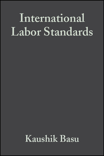 International Labor Standards: History, Theory, and Policy Options book cover by 