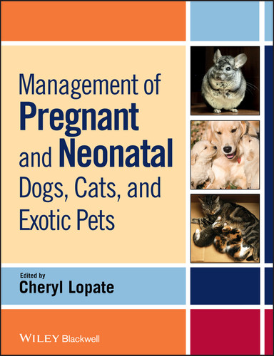 Management of Pregnant and Neonatal Dogs, Cats, and Exotic Pets book cover by 