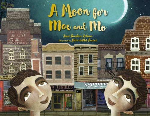 A Moon for Moe and Mo book cover by Jane Breskin Zalben